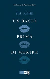 Produktbild: Un bacio prima di morire