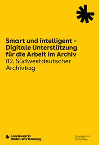 Produktbild: Smart und intelligent &ndash; Digitale Unterst&uuml;tzung f&uuml;r die Arbeit im Archiv