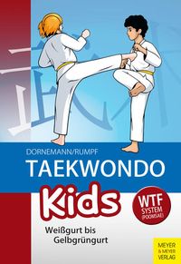 Bild vom Artikel Taekwondo Kids vom Autor Wolfgang Rumpf