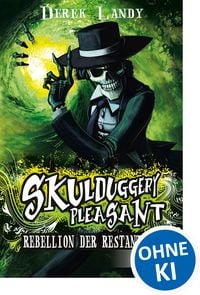 Produktbild: Skulduggery Pleasant 05. Rebellion der Restanten
