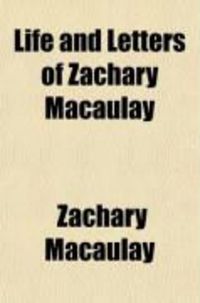 Produktbild: Life and Letters of Zachary Macaulay