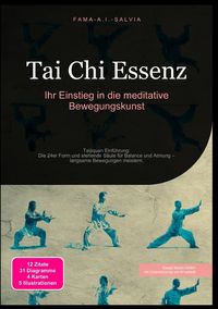 Produktbild: Tai Chi Essenz: Ihr Einstieg in die meditative Bewegungskunst