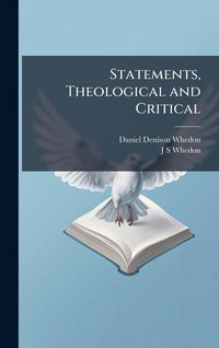 Produktbild: Statements, Theological and Critical