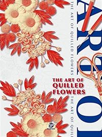 Produktbild: The Art of Quilled Flowers
