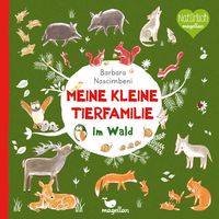 Bild vom Artikel Meine kleine Tierfamilie - Im Wald vom Autor Barbara Nascimbeni