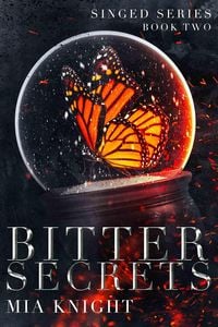 Produktbild: Bitter Secrets (Singed Series, #2)