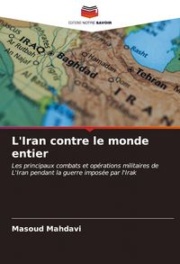 Produktbild: L'Iran contre le monde entier