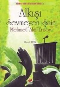 Produktbild: Alkisi Sevmeyen Sair - Mehmet Akif Ersoy