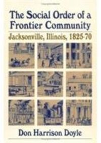 Produktbild: Doyle, D: The Social Order of a Frontier Community