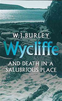Produktbild: Burley, W: Wycliffe and Death in a Salubrious Place