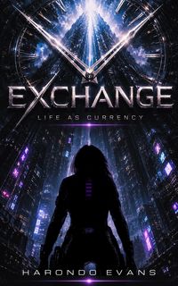 Produktbild: EXCHANGE: Life as Currency