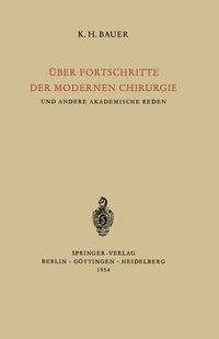 Produktbild: &Uuml;ber Fortschritte der Modernen Chirurgie und Andere Akademische Reden