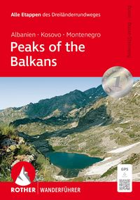 Produktbild: ROTHER Wanderf&uuml;hrer Peaks of the Balkans: Albanien, Kosovo und Montenegro