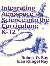 Produktbild: Integrating Aerospace Science into the Curriculum