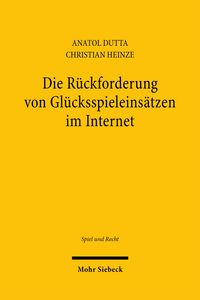 Produktbild: Die R&uuml;ckforderung von Gl&uuml;cksspieleins&auml;tzen im Internet