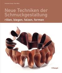 Produktbild: Neue Techniken der Schmuckgestaltung