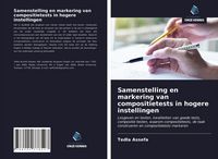 Produktbild: Samenstelling en markering van compositietests in hogere instellingen