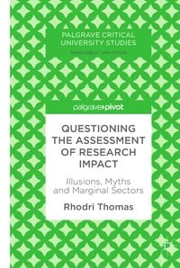 Produktbild: Questioning the Assessment of Research Impact