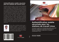 Produktbild: Authentification mobile s&eacute;curis&eacute;e pour les stations de travail Linux