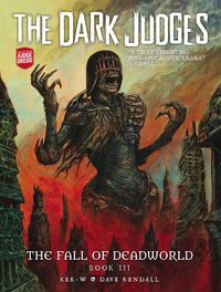 Produktbild: The Dark Judges: The Fall of Deadworld Book III