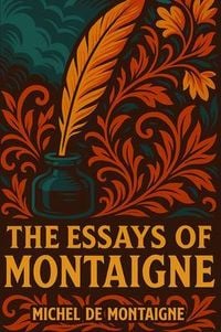Produktbild: The Essays of Montaigne