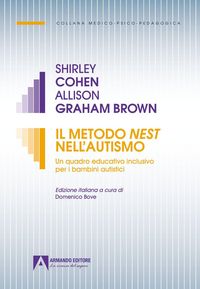 Produktbild: Il Metodo Nest nell'autismo. Un quadro educativo inclusivo per i bambini autistici