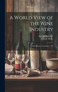 Produktbild: A World View of the Wine Industry