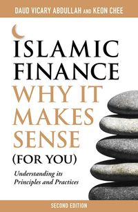 Produktbild: Abdullah, D: Islamic Finance: Why it Makes Sense (for You)