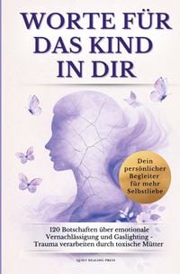 Produktbild: Worte f&uuml;r das Kind in dir