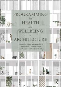 Produktbild: Programming for Health and Wellbeing in Architecture