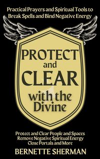Produktbild: Protect and Clear with the Divine