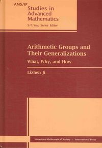 Produktbild: Arithmetic Groups and Their Generalizations