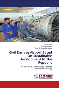 Produktbild: Civil Enclave Airport Based On Sustainable Development In The Republic