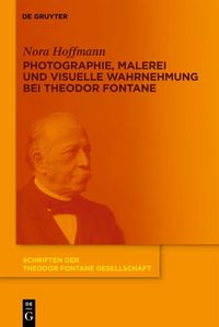 Produktbild: Photographie, Malerei und visuelle Wahrnehmung bei Theodor Fontane