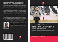 Produktbild: Desenvolvimento de um modelo de E-Learning para o sector empresarial
