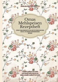 Produktbild: Omas Mehlspeisen Rezeptheft