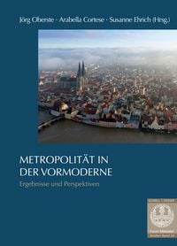 Produktbild: Metropolit&auml;t in der Vormoderne