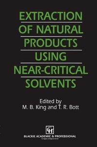 Produktbild: Extraction of Natural Products Using Near-Critical Solvents