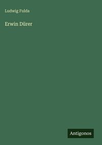 Produktbild: Erwin D&uuml;rer