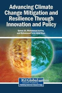 Produktbild: Advancing Climate Change Mitigation and Resilience Through Innovation and Policy