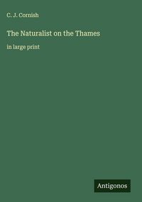 Produktbild: The Naturalist on the Thames