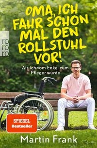Produktbild: Oma, ich fahr schon mal den Rollstuhl vor!