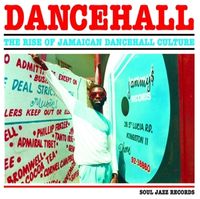Bild vom Artikel Dancehall (2017 Edition) vom Autor Soul Jazz Records Presents