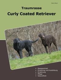 Produktbild: Traumrasse Curly Coated Retriever