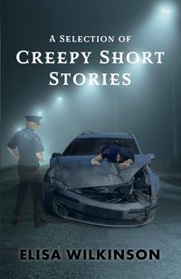 Produktbild: A Selection of Creepy Short Stories