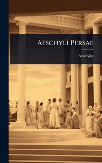 Produktbild: Aeschyli Persae
