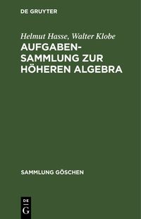 Produktbild: Aufgabensammlung zur h&ouml;heren Algebra