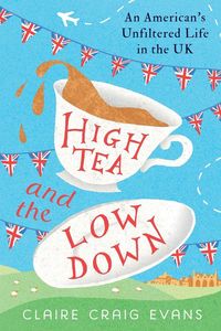 Produktbild: High Tea and the Low Down