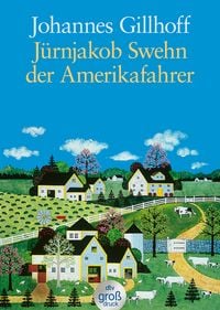 Produktbild: J&uuml;rnjakob Swehn der Amerikafahrer