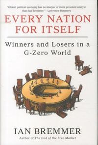 Produktbild: Every Nation for Itself: Winners and Losers in A G-Zero World